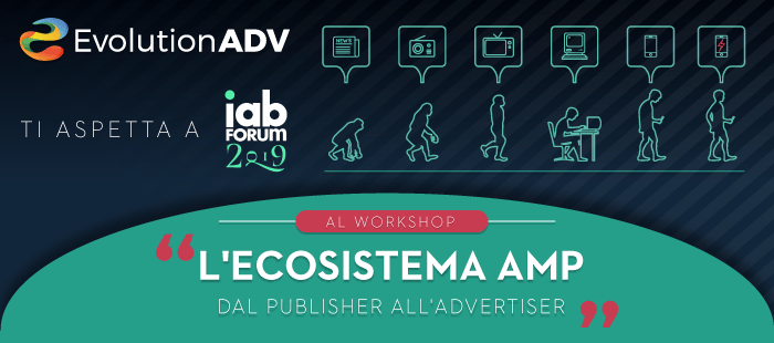 Locandina EvolutionADV per IAB Forum 2019