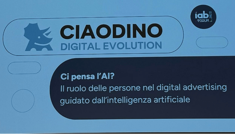 CIAODINO | Ci pensa l’AI? Il ruolo delle persone nel digital advertising guidato dall’intelligenza artificiale